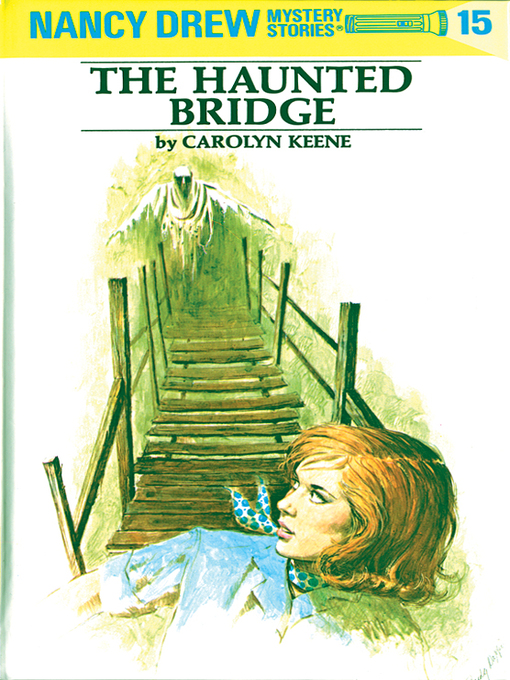 Title details for The Haunted Bridge by Carolyn Keene - Wait list